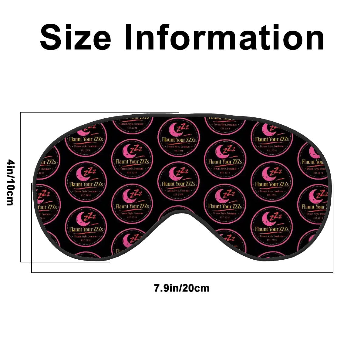 Flaunt Your ZZZs Sleep Mask with Adjustable Buckle