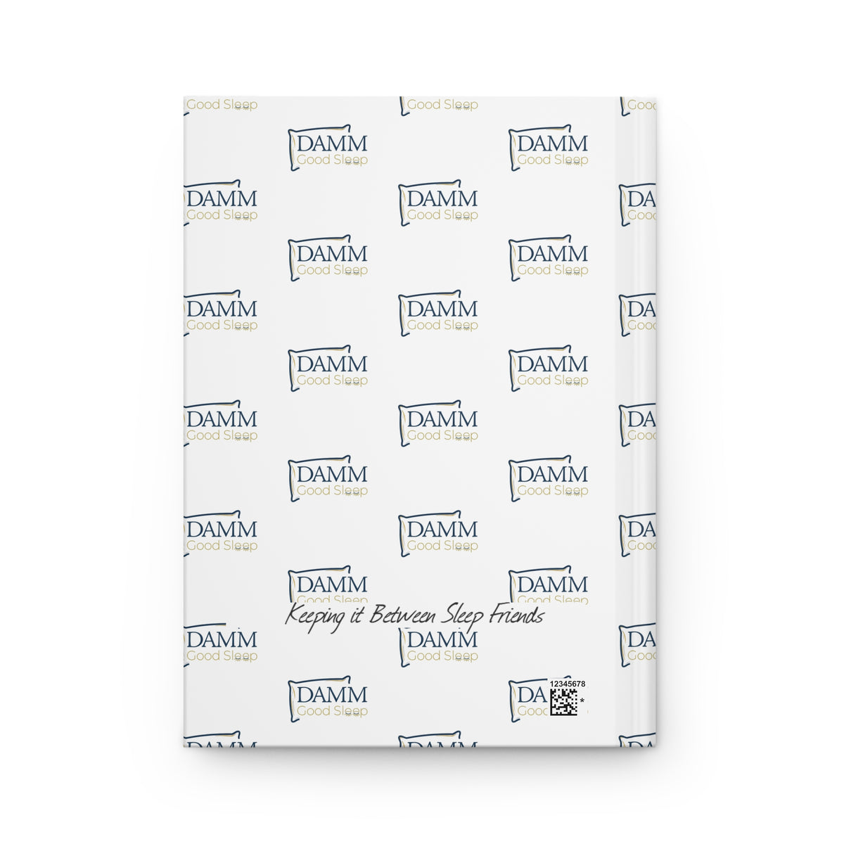 Hardcover Journal — 'Flaunt Your ZZZs' Sleep by  DAMM Good Sleep