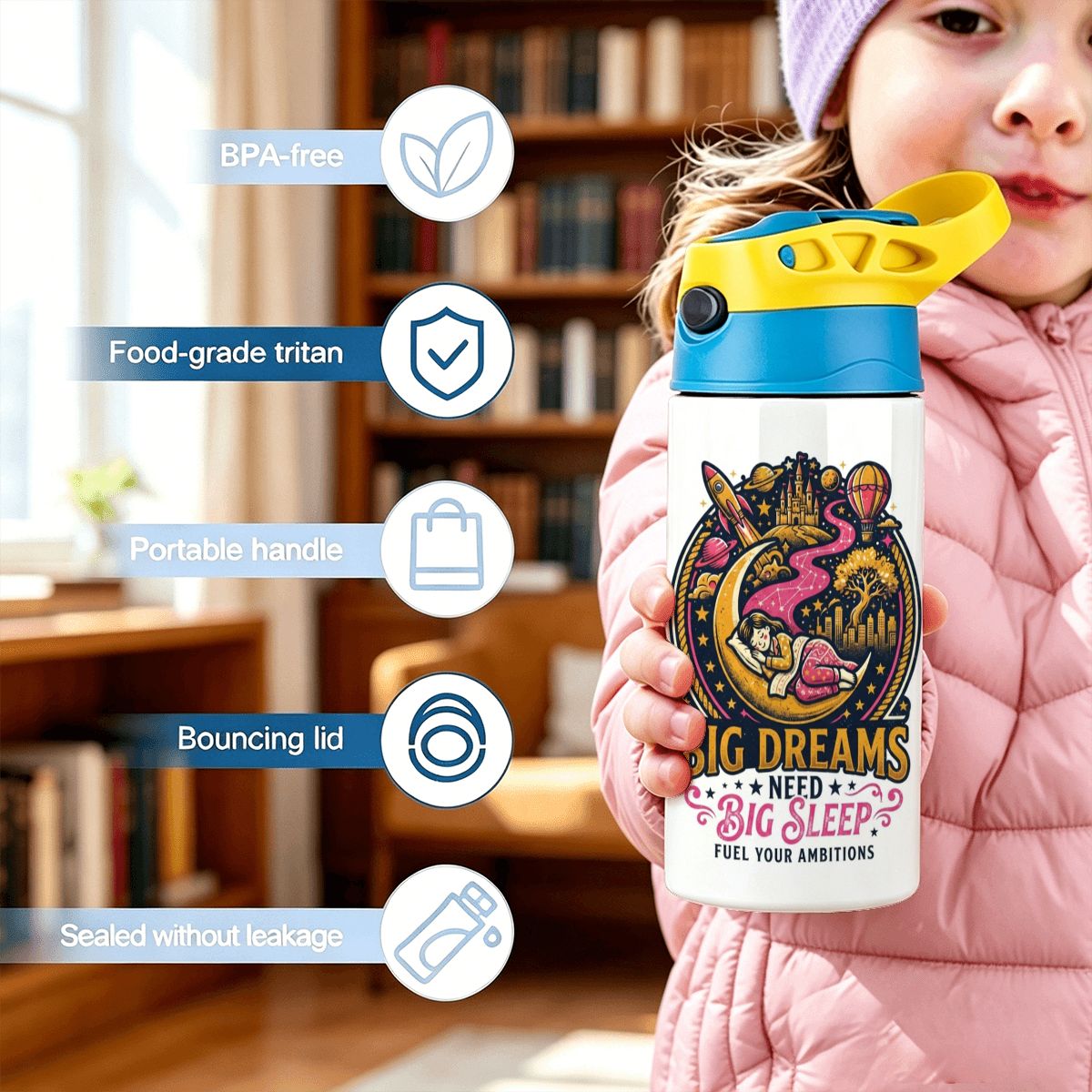 "Big Dreams Need Big Sleep" Kids Water Bottle