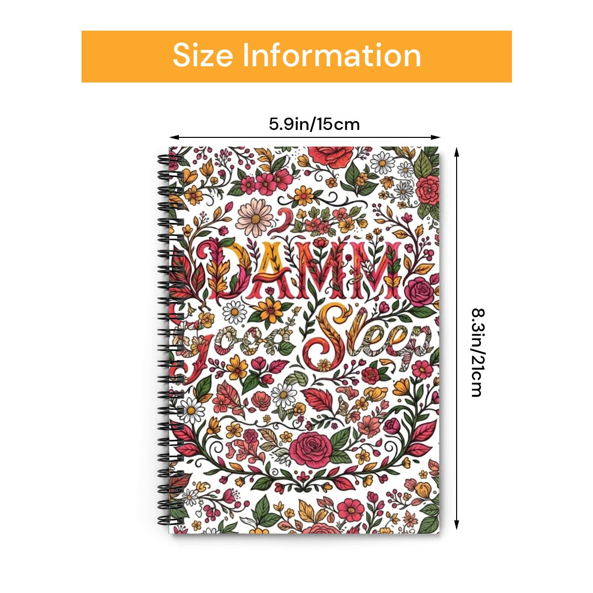 DAMM Good Sleep Floral Spiral Notebook