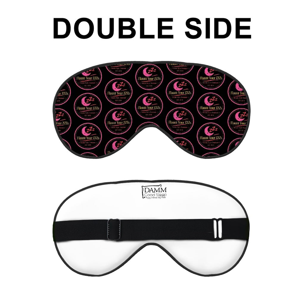 Flaunt Your ZZZs Sleep Mask with Adjustable Buckle