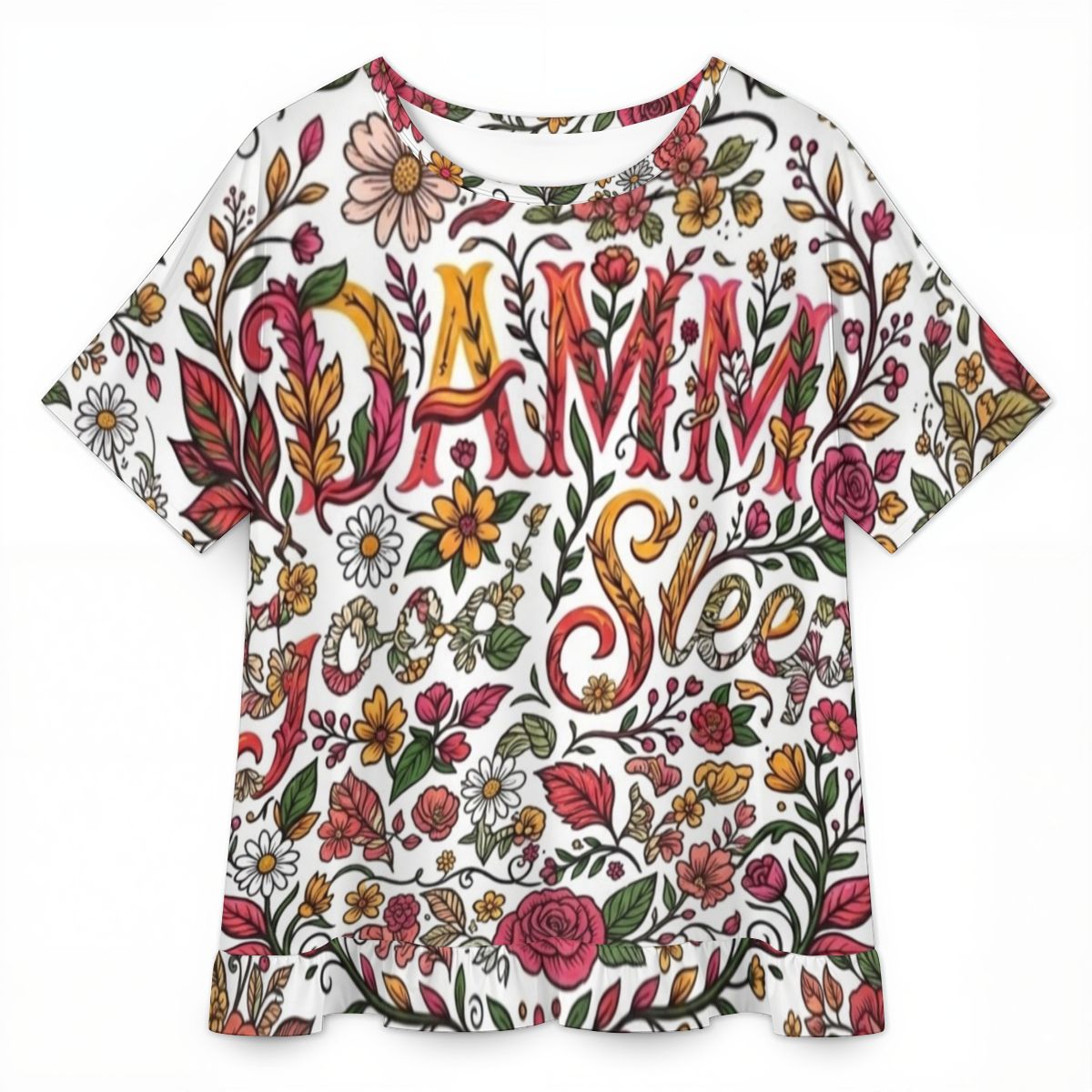 "DAMM Good Sleep" Women's Ruffle Hem Short Sleeve Tshirt