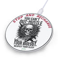 Stop and Recharge - You Can’t Out Hustle Your Biology Wireless Charger by DAMM Good Sleep