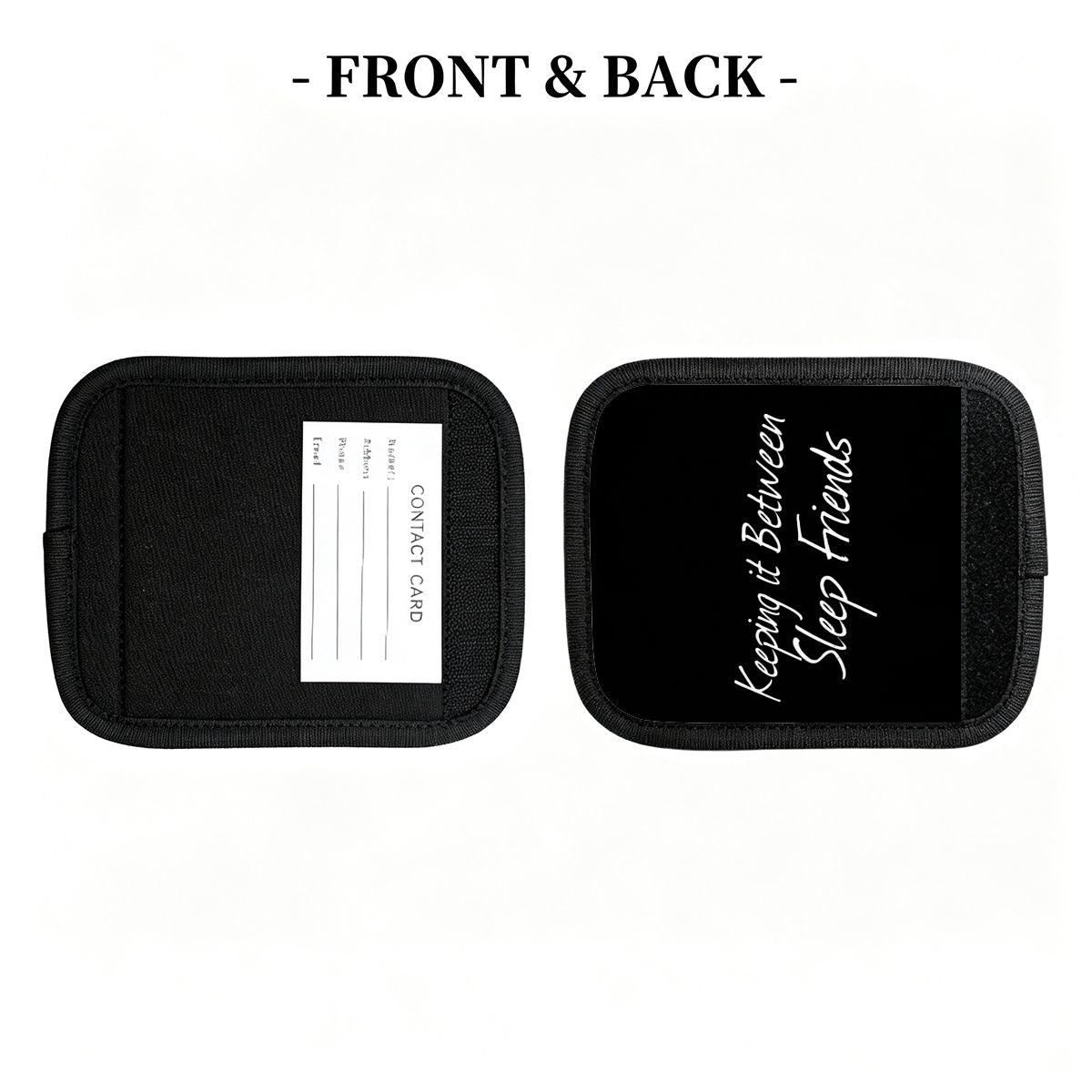 "Keeping it Between Sleep Friends" Luggage Handle Wrap Set of 2