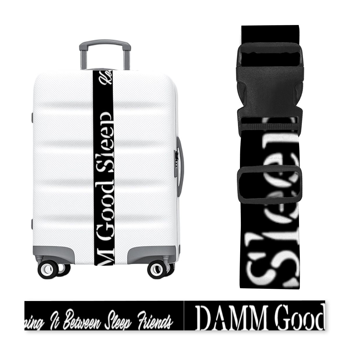 DAMM Good Sleep Luggage Strap