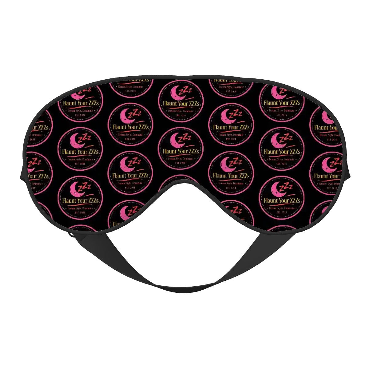 Flaunt Your ZZZs Sleep Mask with Adjustable Buckle