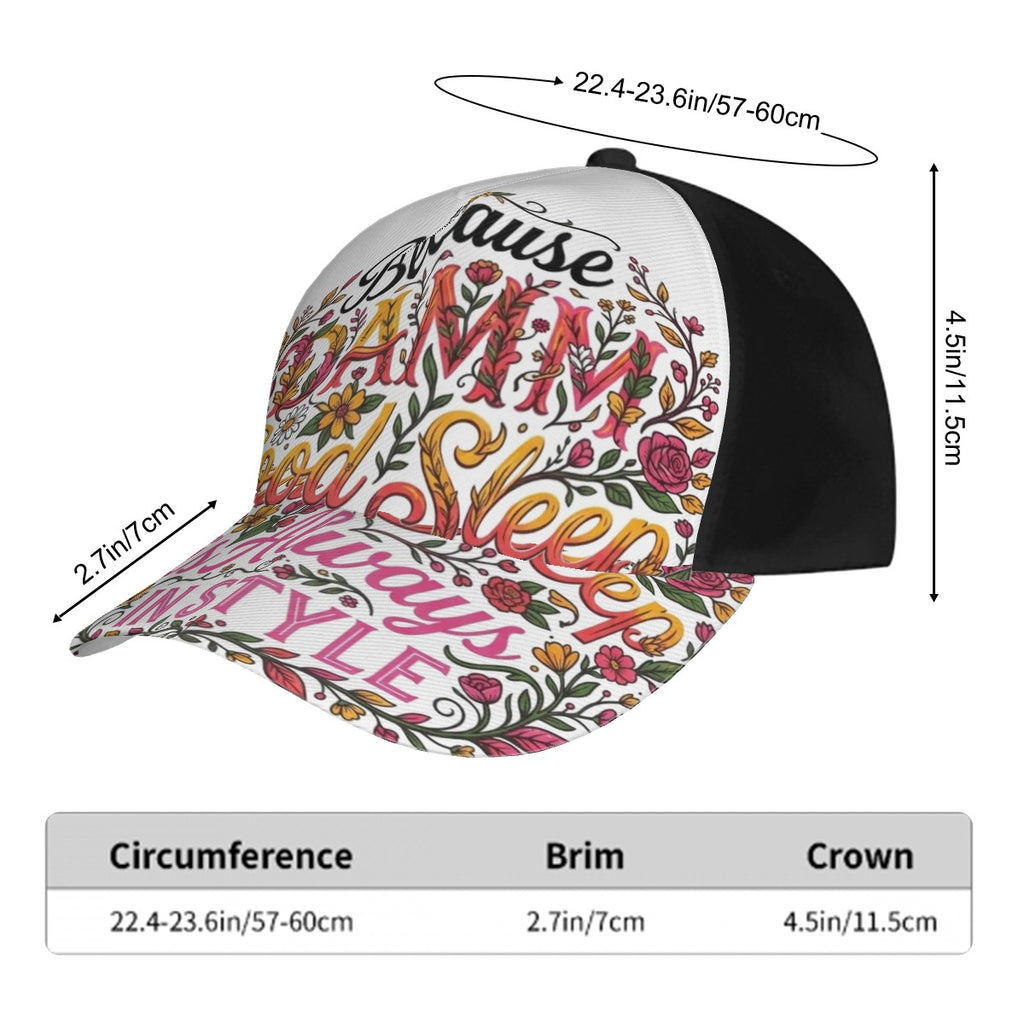DAMM Good Sleep is Always In Style Baseball Cap