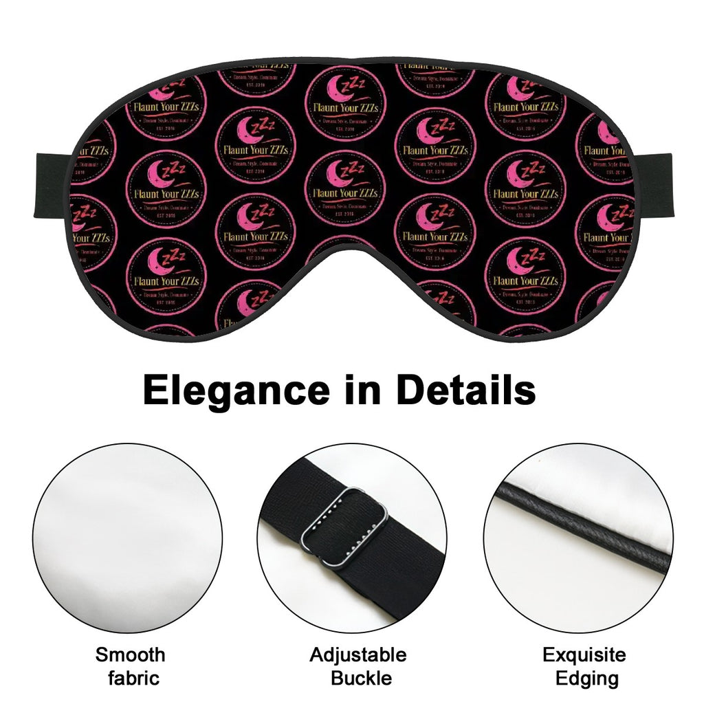 Flaunt Your ZZZs Sleep Mask with Adjustable Buckle
