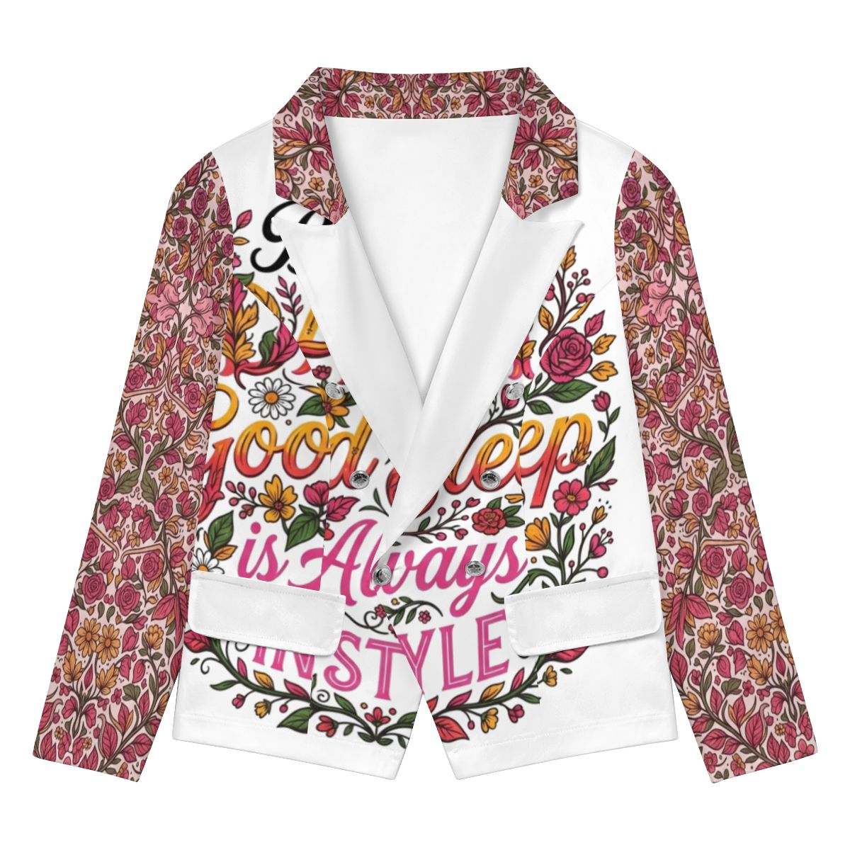 "DAMM Good Sleep is ALWAYS IN STYLE" Women's Casual Blazer