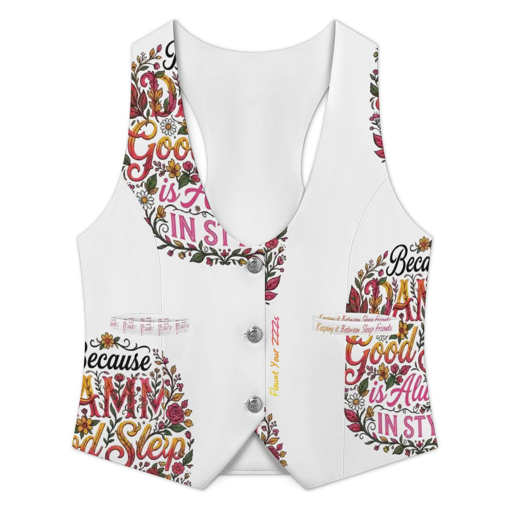 "DAMM Good Sleep is Always In Style" Women's Slim Fit Suit Vest